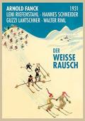 Der weiße Rausch - Neue Wunder des Schneeschuhs