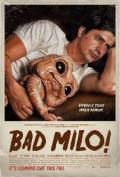 Bad Milo!