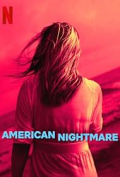 American Nightmare S01E01