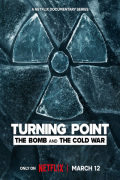 Turning Point: The Bomb and the Cold War S01E01