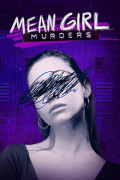Mean Girl Murders S02E03