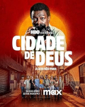 Cidade de Deus: A Luta Não Para S01E06