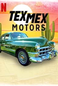 Tex Mex Motors S01E04