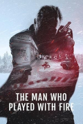 The Man Who Played with Fire S01E04