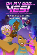 Oh My God... Yes! A Series of Extremely Relatable Circumstances S01E07