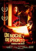 De noche y de pronto