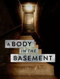 A Body in the Basement S01E01