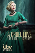 A Cruel Love: The Ruth Ellis Story S01E04