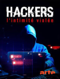 Hackers - L'intimité violée