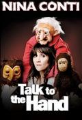 Nina Conti - Talk to the Hand