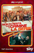 Non ci resta che il crimine - La serie S01E02