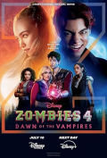 Z-O-M-B-I-E-S 4: Dawn of the Vampires