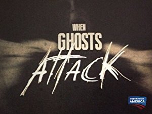 When Ghosts Attack S01E01