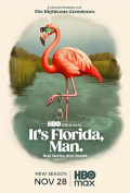 It's Florida, Man S01E01