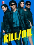 Kill Dil