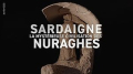 Sardaigne, la mystérieuse civilisation des nuraghes
