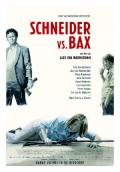 Schneider vs. Bax