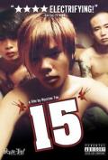 15: The Movie