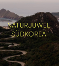 Naturjuwel Südkorea S01E01