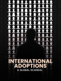 Adoption internationale, un scandale planétaire