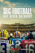 SEC Football: Any Given Saturday S01E07