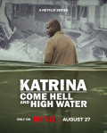 Katrina: Come Hell and High Water S01E03