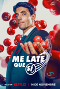 Me late que sí /img/poster/35665197.jpg