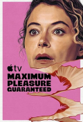 Maximum Pleasure Guaranteed S01E02