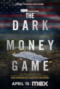 The Dark Money Game