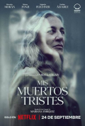 Mis muertos tristes S01E04