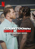 Countdown: Canelo vs. Crawford S01E01