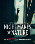 Nightmares of Nature /img/poster/38067673.jpg