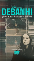 Debanhi ¿Quién mató a nuestra hija?