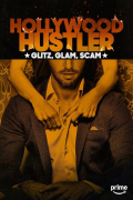 Hollywood Hustler: Glitz, Glam, Scam S01E01