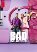 Bad Influencer S01E06