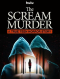 The Scream Murder: A True Teen Horror Story S01E03
