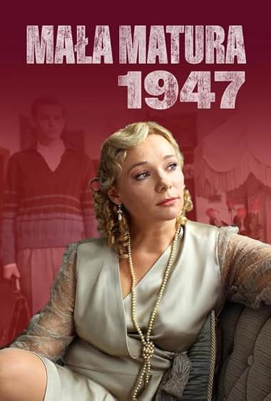 Mala matura 1947 (miniseries)