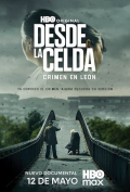 Desde la celda: Crimen en León