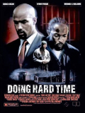 Doing Hard Time
