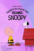 Snoopy Presents: There's No Place Like Home, Snoopy