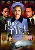 These Foolish Things