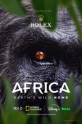 Africa Earth's Wild Home S01E01