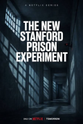 The New Stanford Prison Experiment