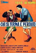 Chi si ferma è perduto