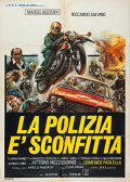 La polizia è sconfitta