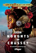 Noughts + Crosses S01E06