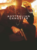 Australian Gangster S01E01E02