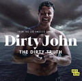Dirty John The Dirty Truth