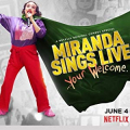 Miranda Sings Live... Your Welcome