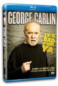 George Carlin: It's Bad For Ya!